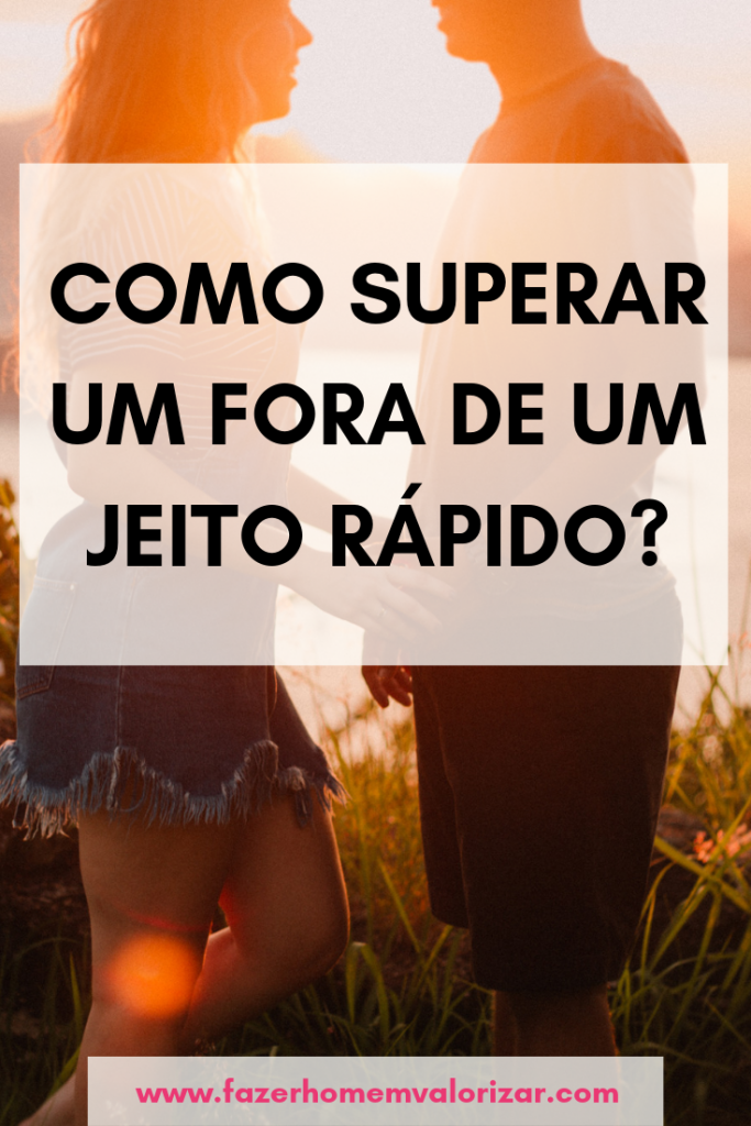 como superar um fora