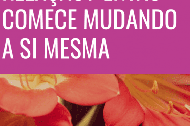 mudando a si mesma