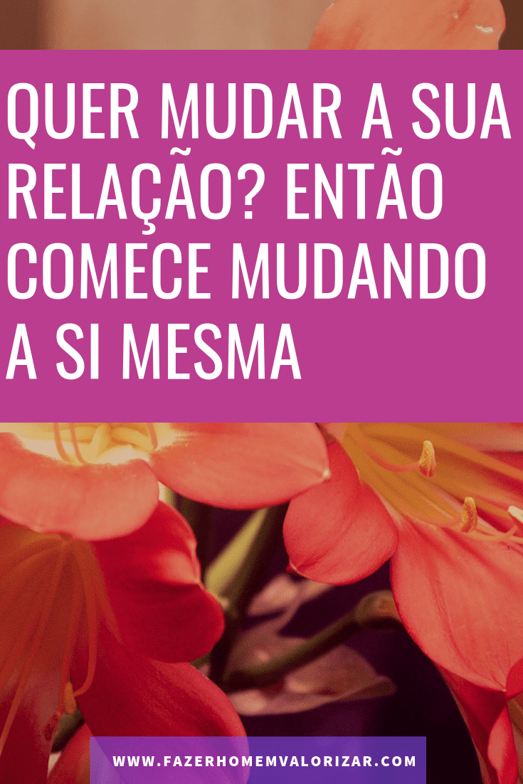 mudando a si mesma