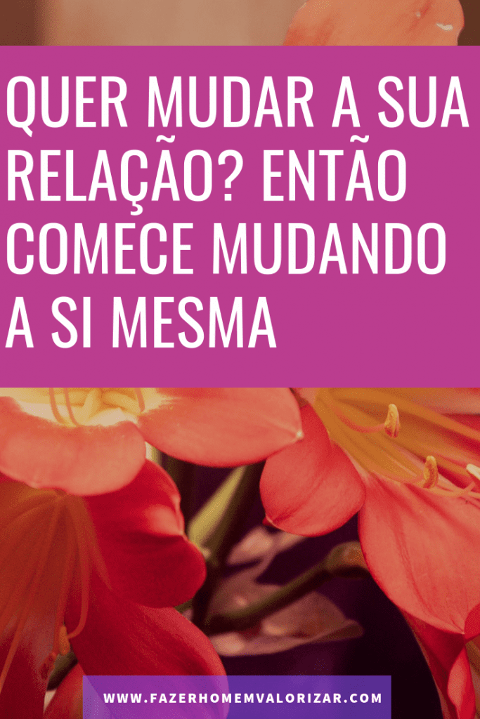mudando a si mesma