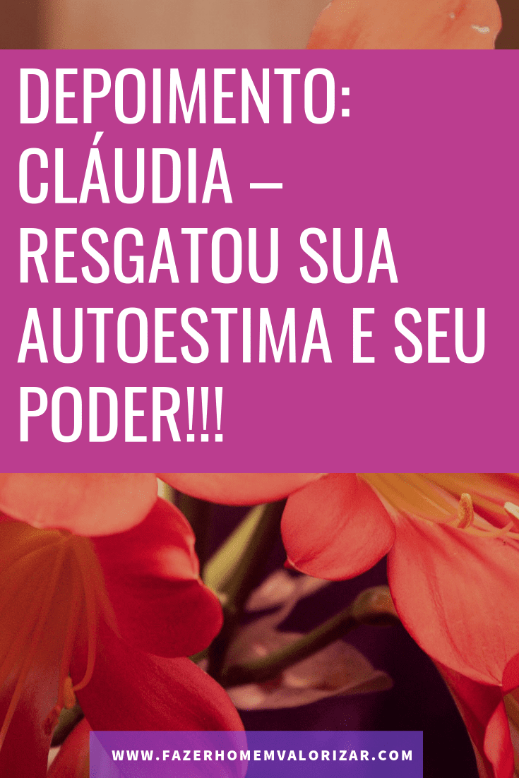 resgatou sua autoestima