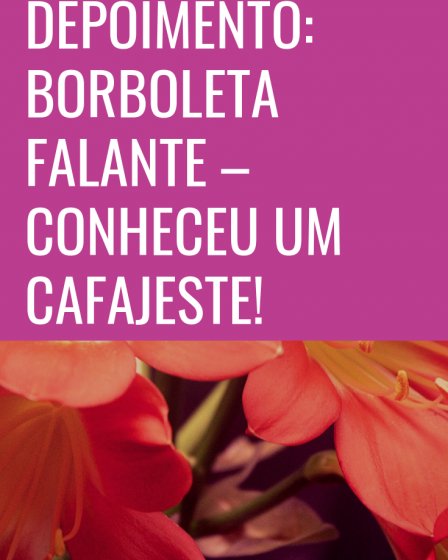 conheceu um cafajeste
