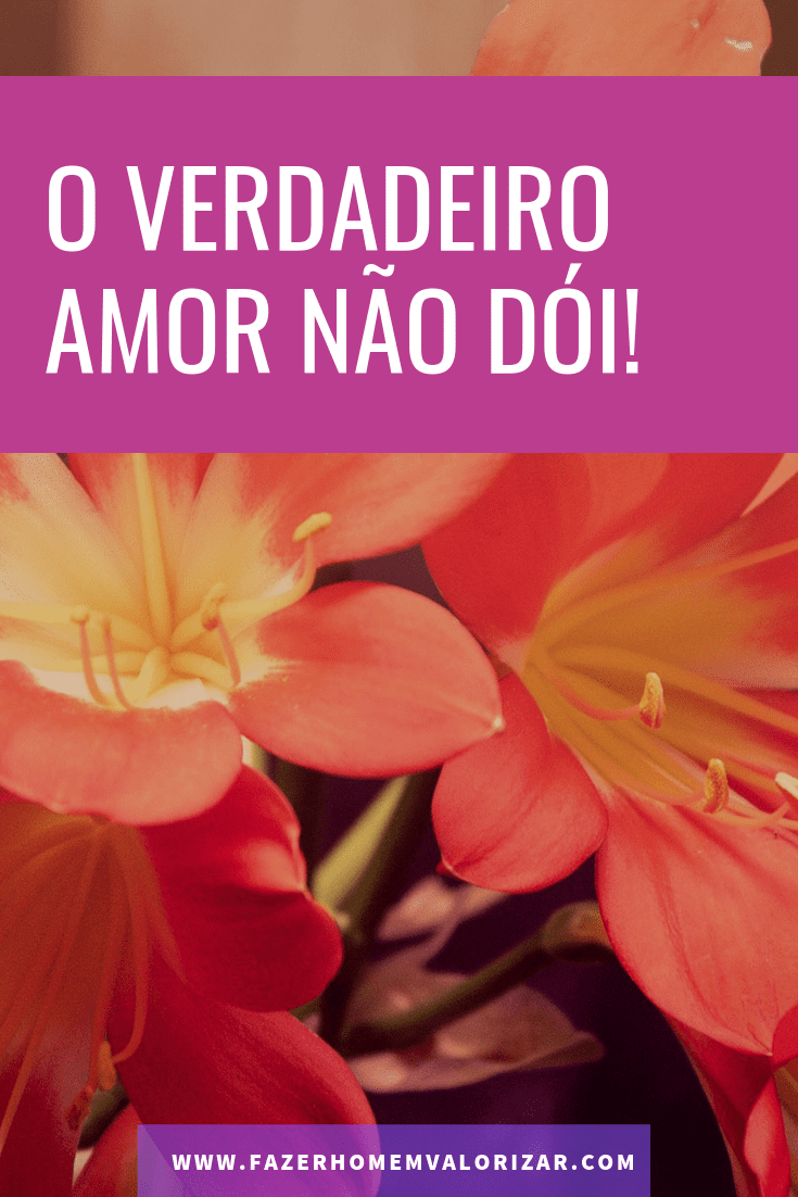 amor não dói