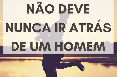 ir atrás de um homem