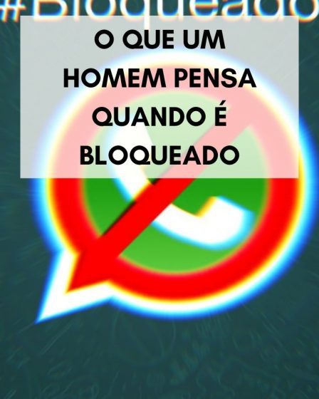 O que um homem pensa quando é bloqueado