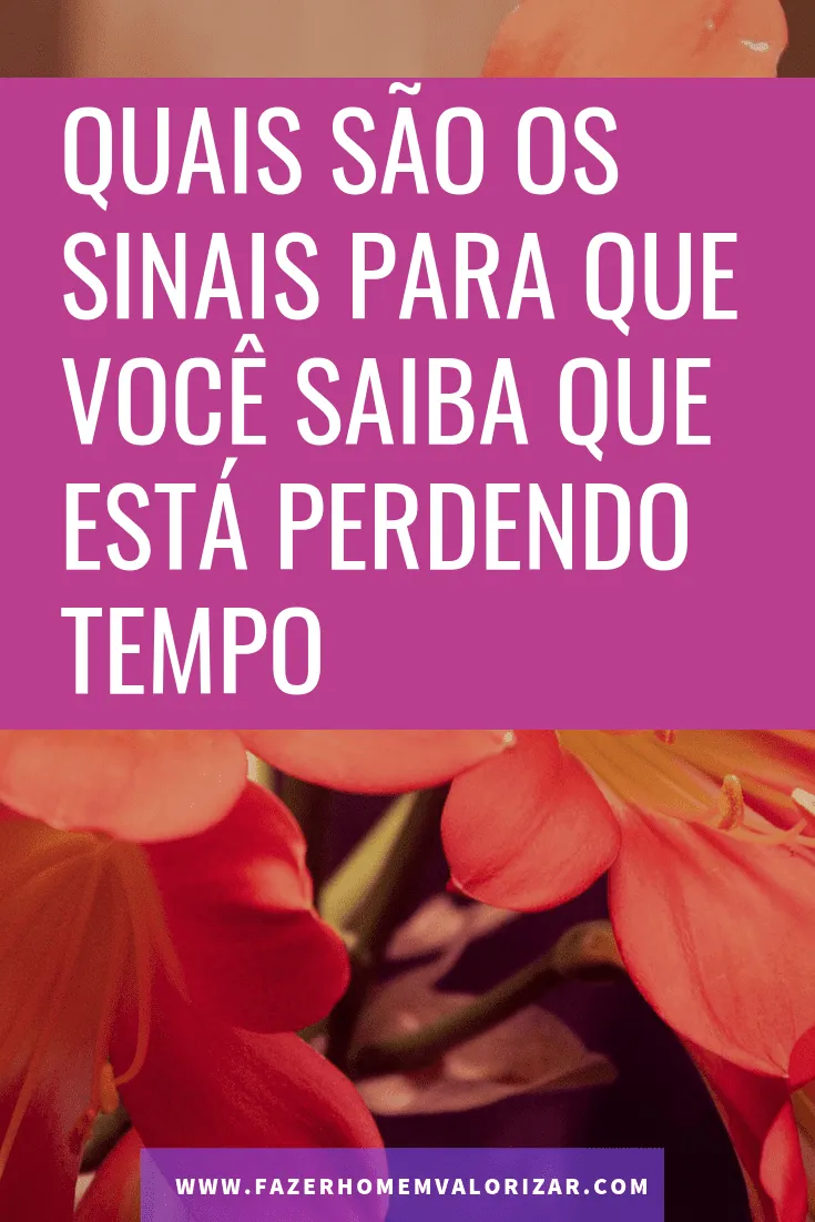 perdendo tempo