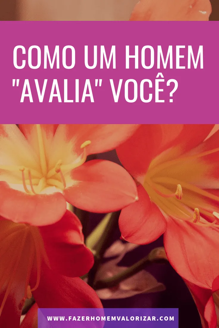 homem avalia você