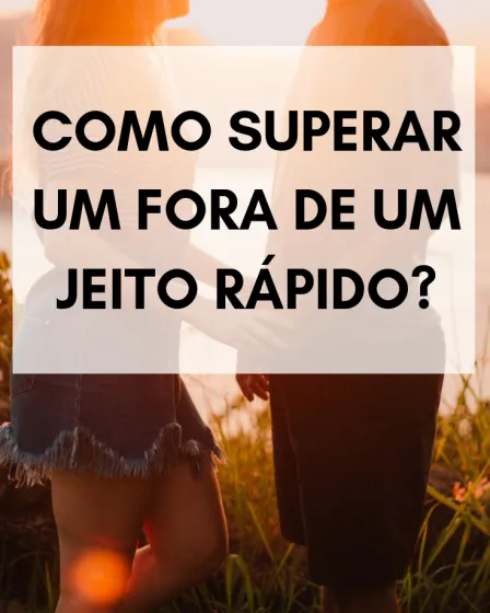 como superar um fora
