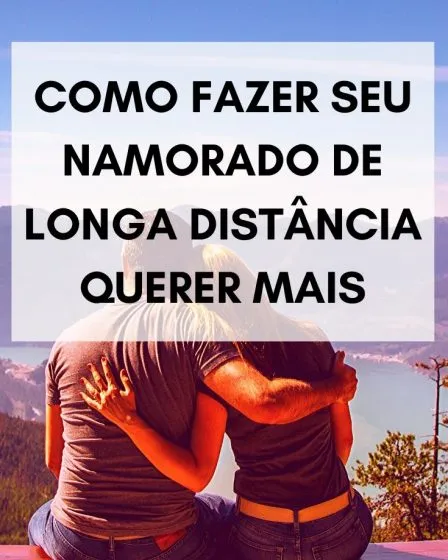 fazer seu namorado