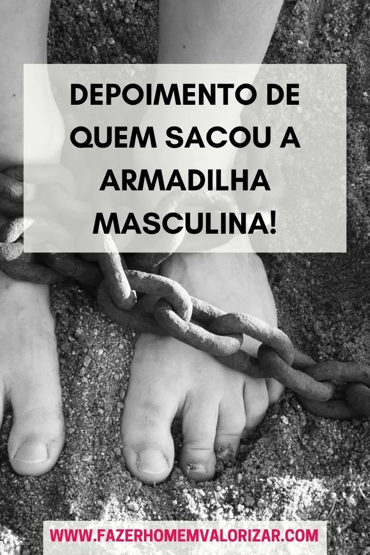 sacou a armadilha masculina